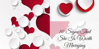10 Signs That She Is Worth Marrying