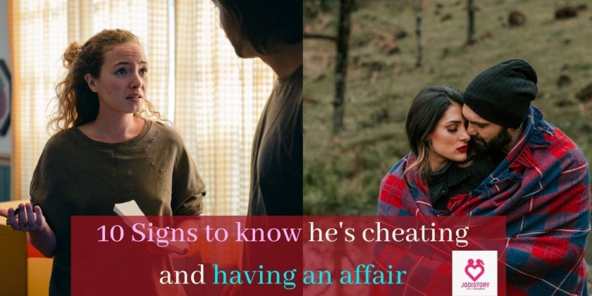 10 Signs Hes Cheating And Affairs How To Know Jodistory 