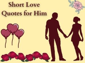 Romantic Short Deep Love Quotes for Boyfriend | JodiStory